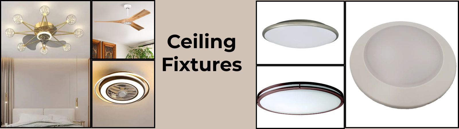 Ceiling Fixtures