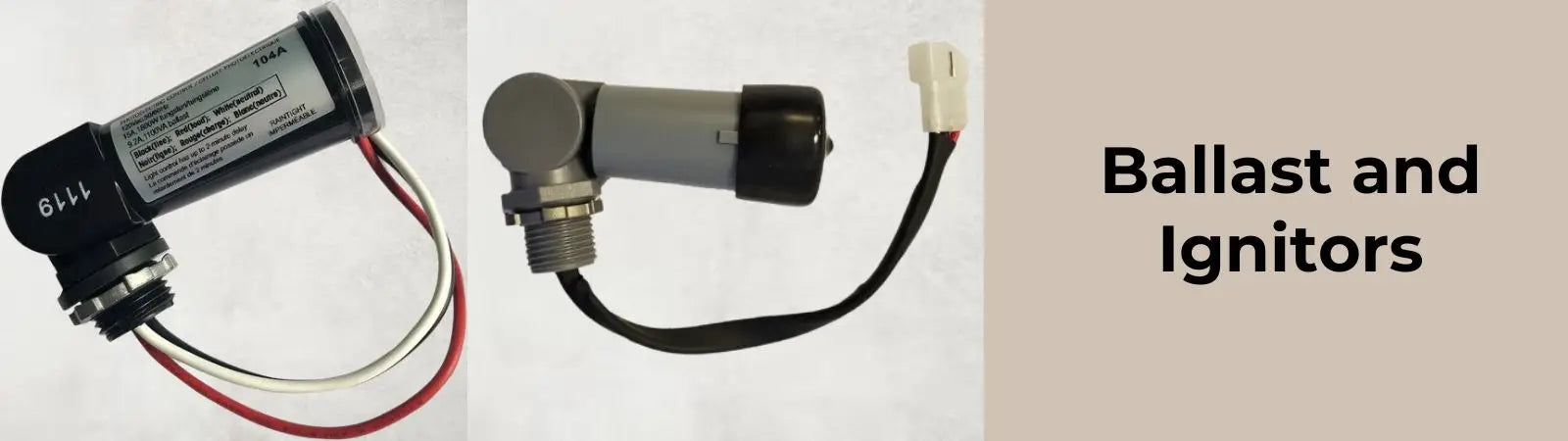 Ballast and Ignitors