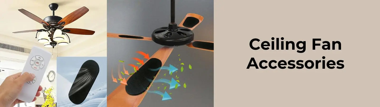 Ceiling Fan Accessories