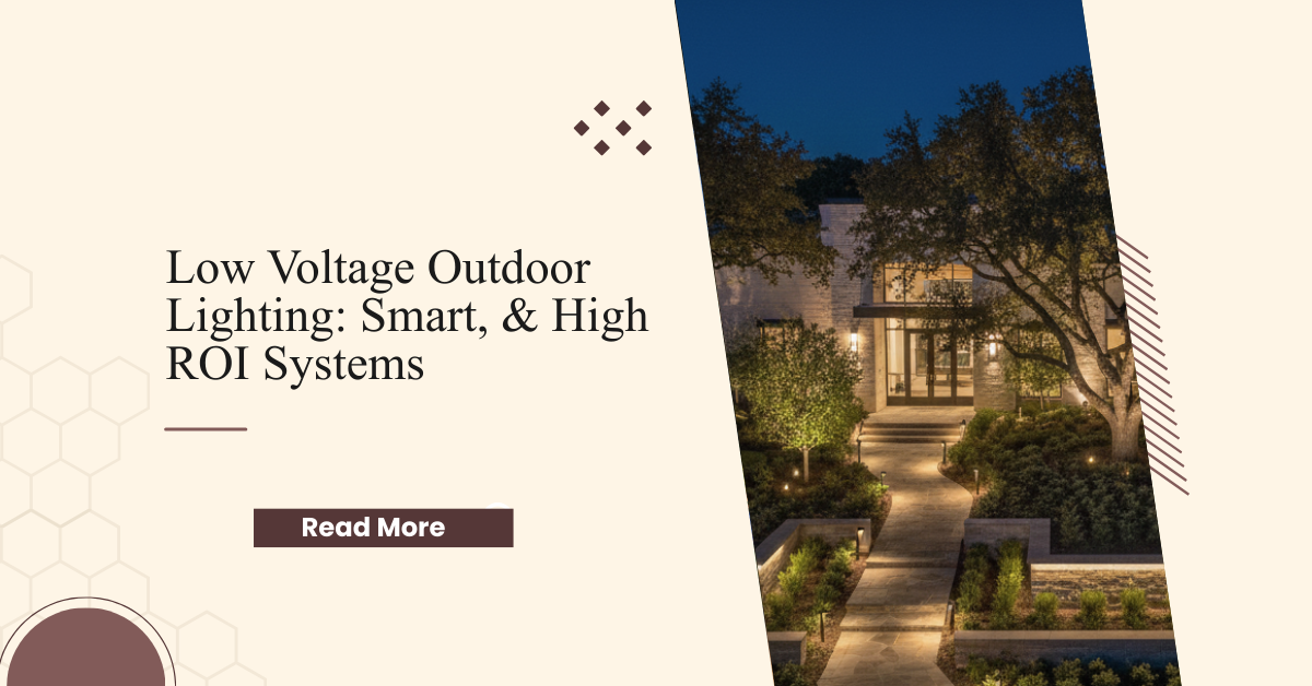 Low Voltage Outdoor Lighting