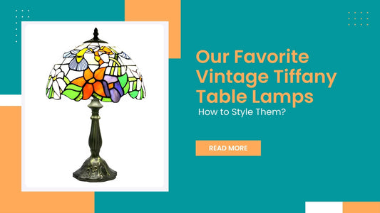 Our Favorite Vintage Tiffany Table Lamps and How to Style Them