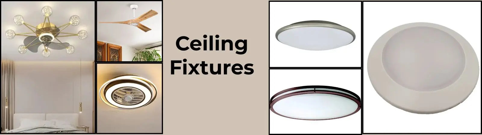 Ceiling Fixtures