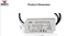 110-277 Volts AC - 15V to 24V DC | 12W Constant Current LED Driver with Dimming - 110 Volts - 277 Volts / 15V - 24V